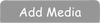 Add new media
